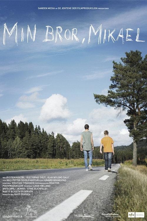 Min bror, Mikael 2012 official movie poster