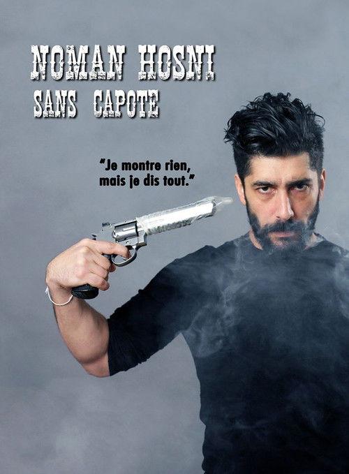 Noman Hosni : Sans Capote 2020 official movie poster