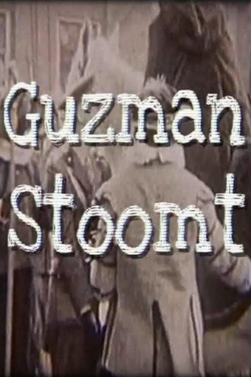 Javier Guzman: Guzman Stoomt 2009 official movie poster