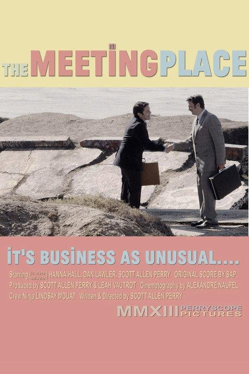 The Meeting Place 2013 official movie poster