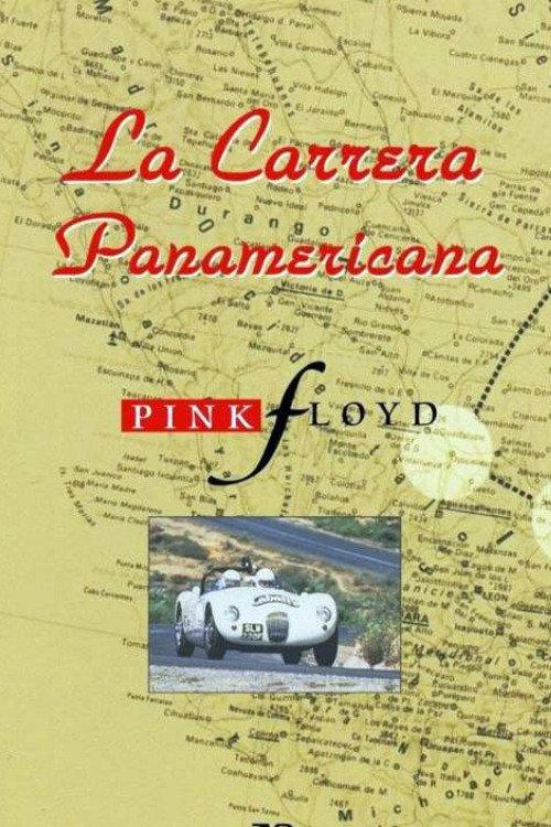 La Carrera Panamericana with Music by Pink Floyd 1992 official movie poster