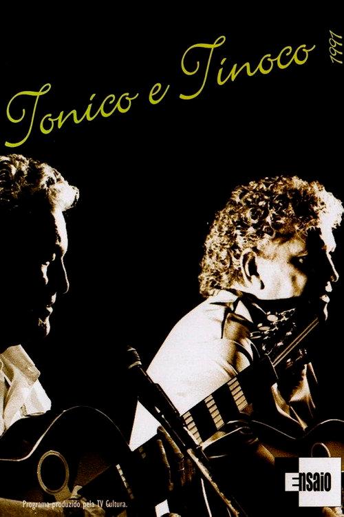 Tonico e Tinoco: Programa Ensaio 1991 official movie poster