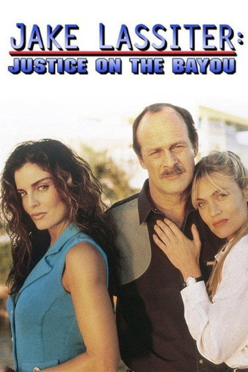Jake Lassiter: Justice on the Bayou 1995 official movie poster