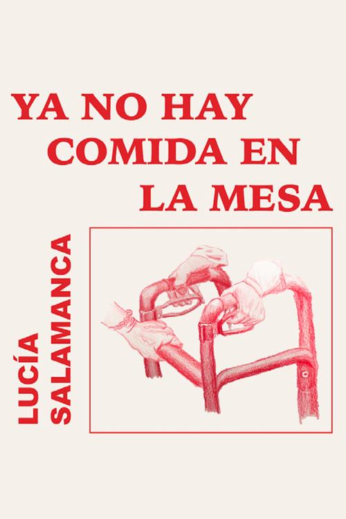 Ya no hay comida en la mesa 2022 official movie poster