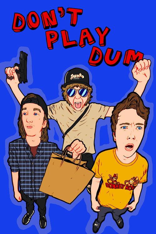 DON'T PLAY DUM 2026 official movie poster