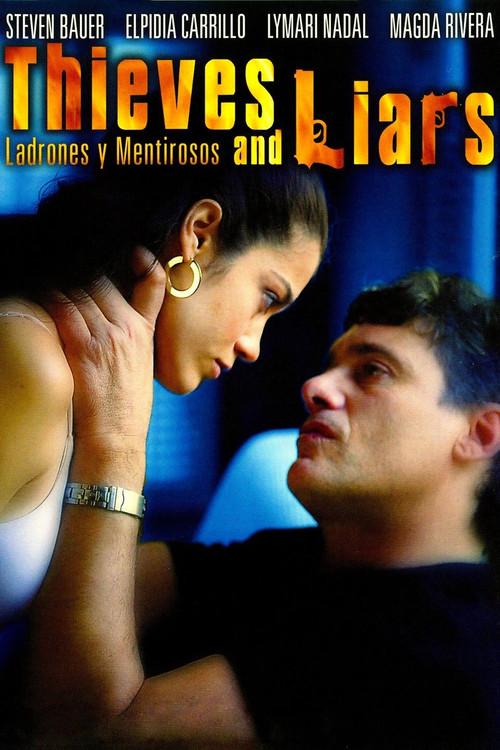 Ladrones y mentirosos 2006 official movie poster