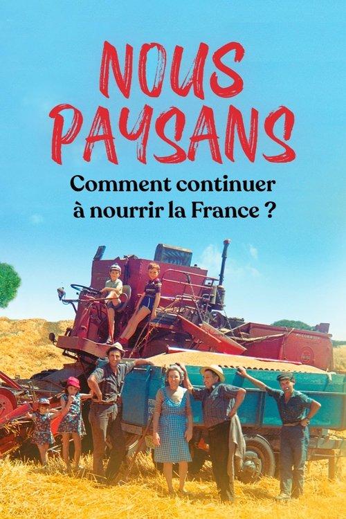 Nous paysans 2021 official movie poster