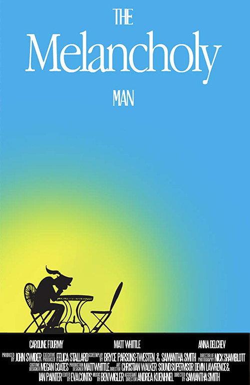 The Melancholy Man 2017 official movie poster