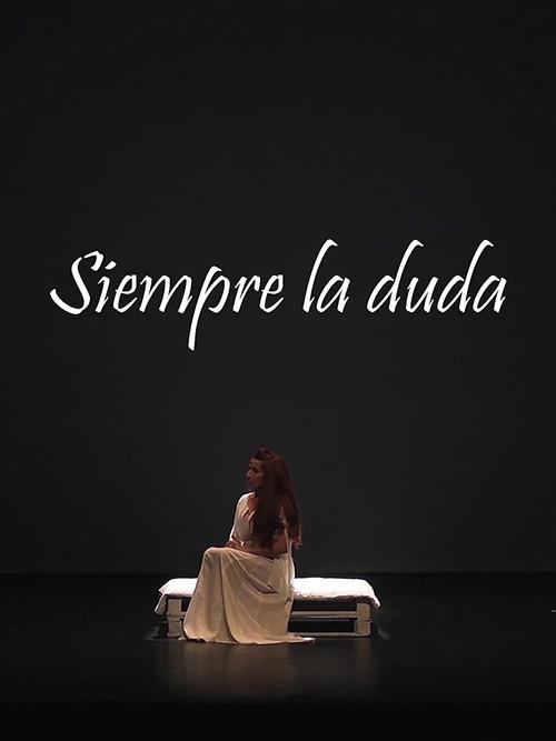 Siempre la duda 2021 official movie poster