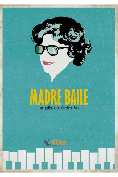 Madre Baile 2020 official movie poster