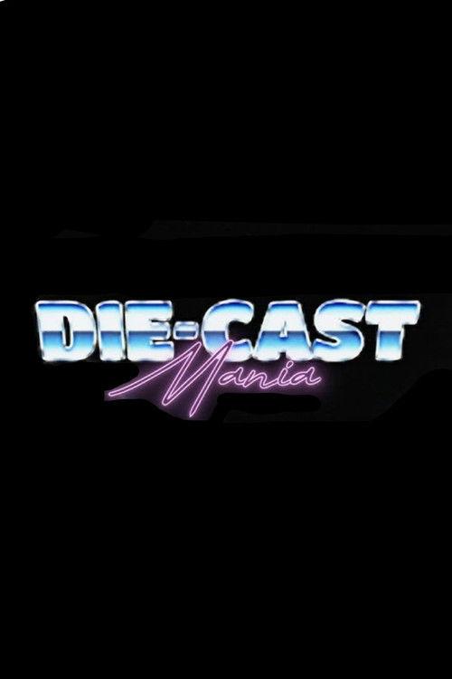 Die-Cast Mania 2024 official movie poster