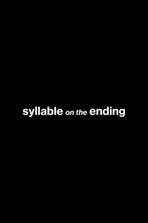 Syllable on the ending 2024 official movie poster