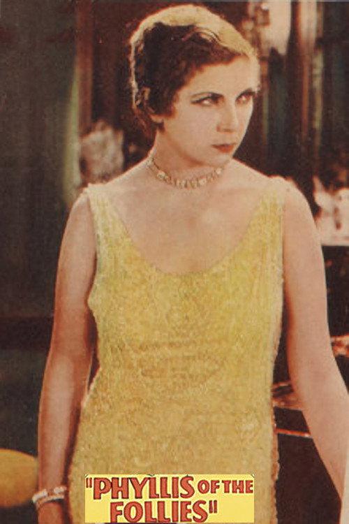 Phyllis of the Follies 1928 official movie poster