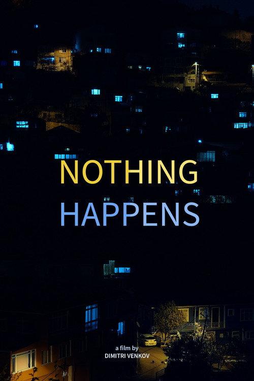 Nothing Happens 2023 official movie poster