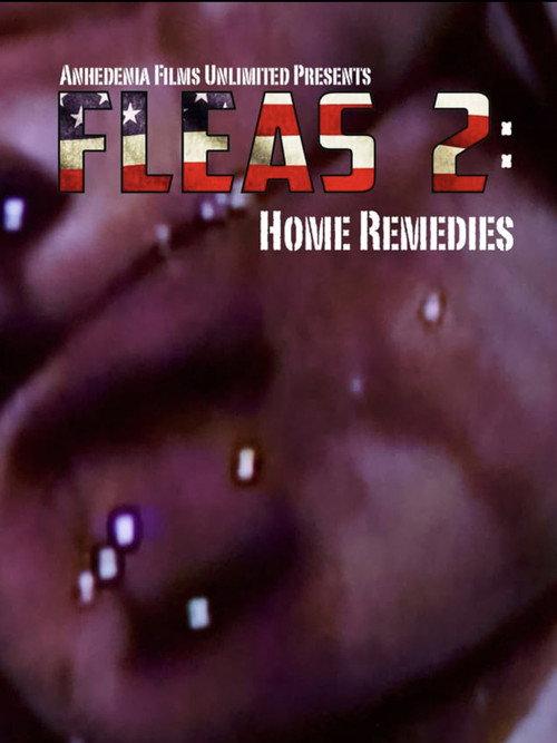 Fleas 2: Home Remedies 2022 official movie poster