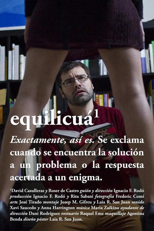 Equilicuá 2014 official movie poster
