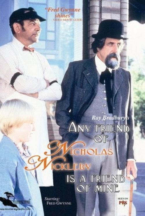 Any Friend of Nicholas Nickleby Is a Friend of Mine 1982 official movie poster
