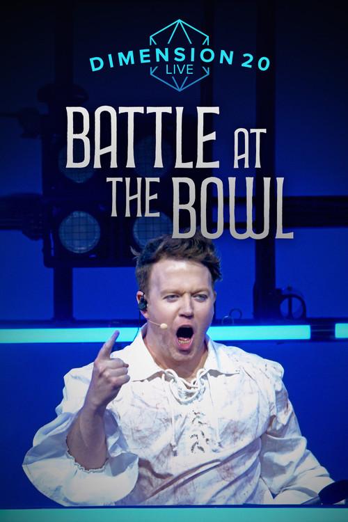 Dimension 20 Live: Battle at the Bowl 2025 official movie poster