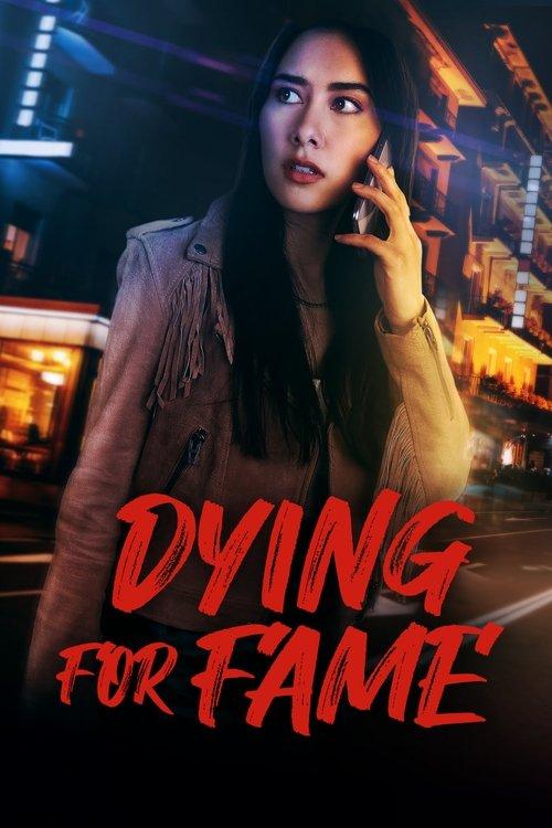 Dying for Fame 2024 official movie poster