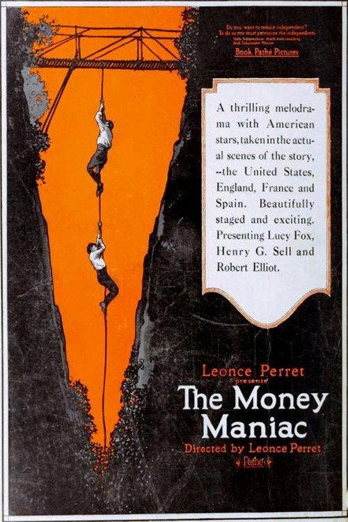 The Money Maniac 1921 official movie poster