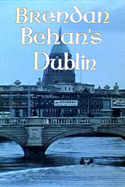 Brendan Behan's Dublin 1966 official movie poster
