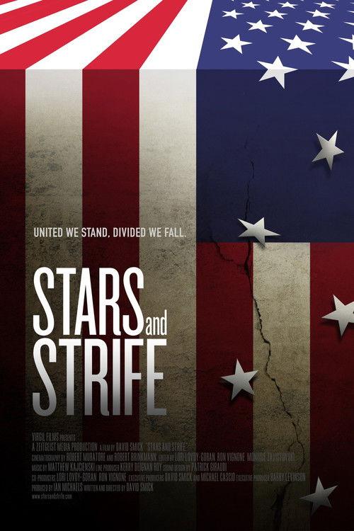 Stars and Strife 2020 official movie poster
