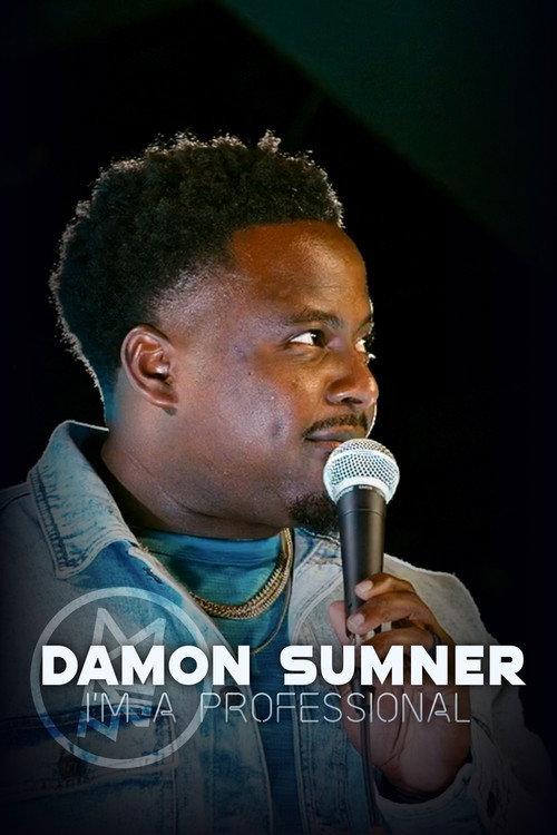 Damon Sumner: I'm A Professional 2025 official movie poster