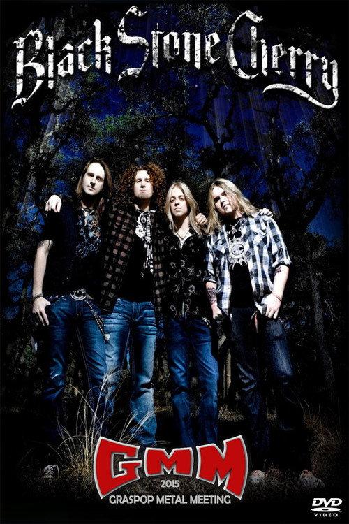 Black Stone Cherry - Graspop Metal Meeting 2015 2015 official movie poster