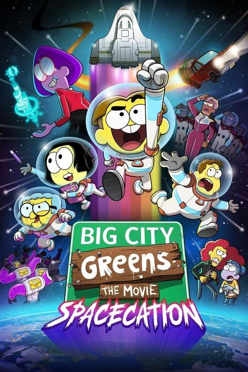 Big City Greens the Movie: Spacecation 2024 official movie poster