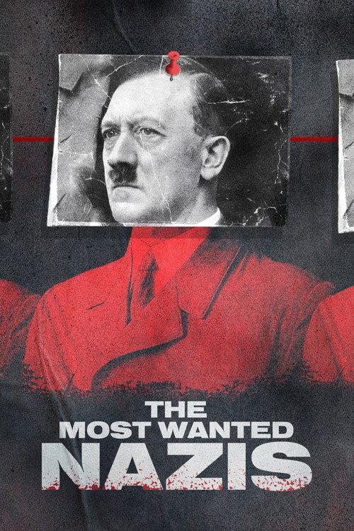 Most Wanted Nazis 2023 official movie poster