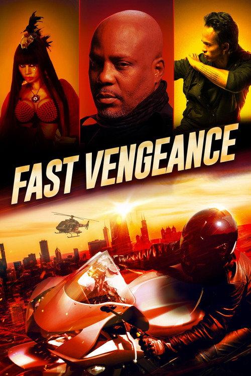 Fast Vengeance 2021 official movie poster