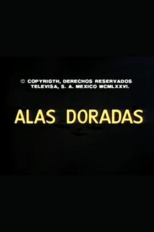 Alas doradas 1976 official movie poster