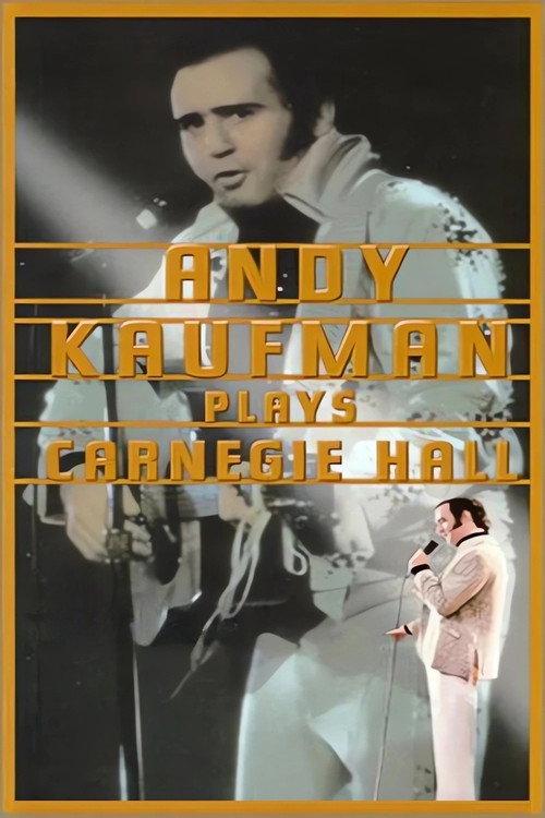 Andy Kaufman Plays Carnegie Hall 1980 official movie poster
