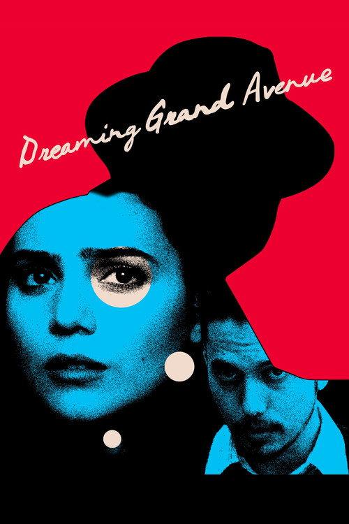 Dreaming Grand Avenue 2020 official movie poster