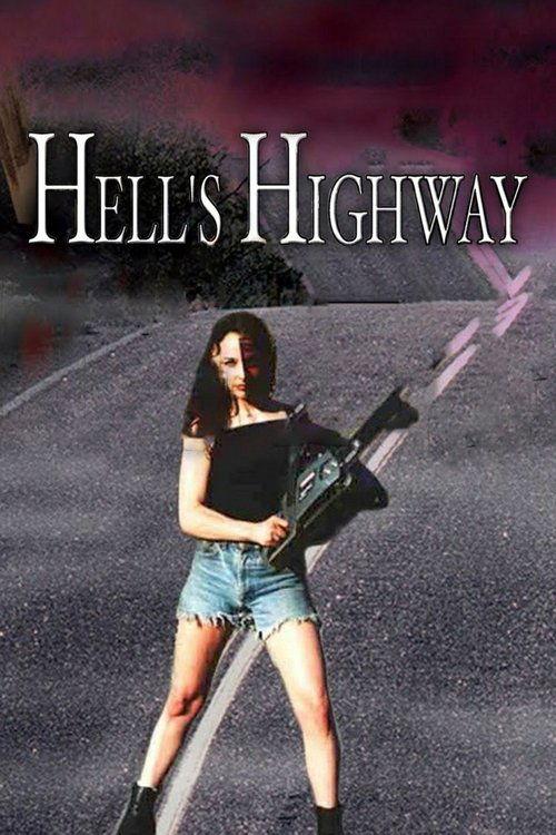 Hell's Highway 2002 official movie poster