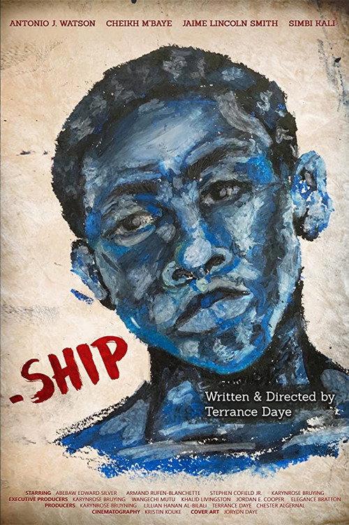 -Ship: A Visual Poem 2020 official movie poster