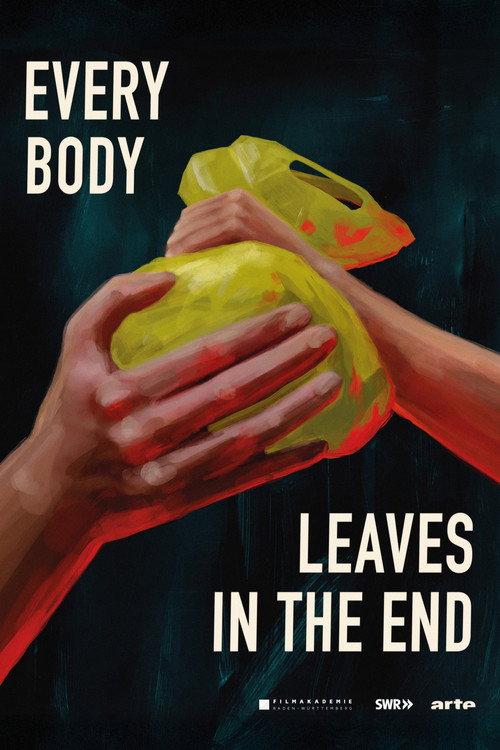 Everybody Leaves in the End 2023 official movie poster