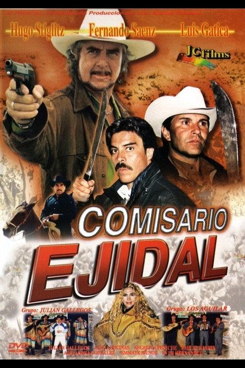 Comisario ejidal 2001 official movie poster