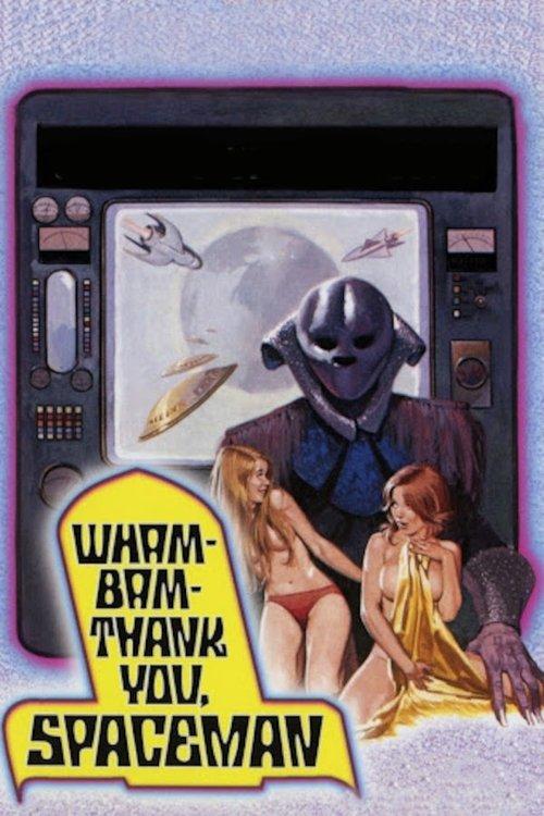 Wam Bam Thank You Spaceman 1974 official movie poster