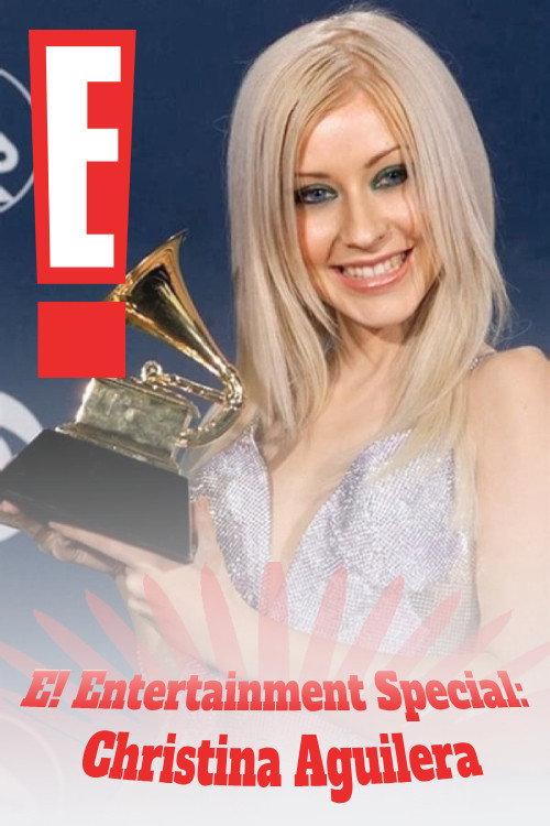 E! Entertainment Special: Christina Aguilera 2003 official movie poster