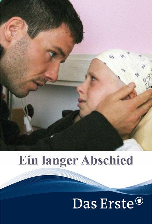 Ein langer Abschied 2006 official movie poster