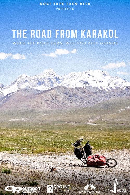 The Road From Karakol 2013 official movie poster
