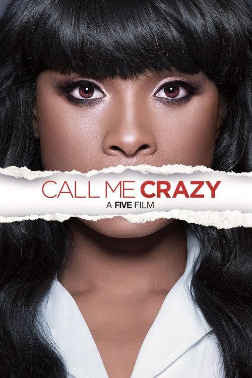 Call Me Crazy: A Five Film 2013 official movie poster