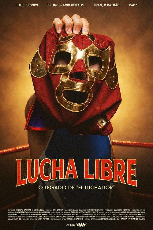 Lucha Libre: O Legado de “El Luchador”  official movie poster
