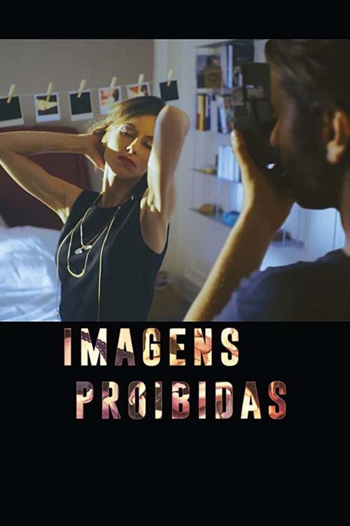 Forbidden Images 2019 official movie poster