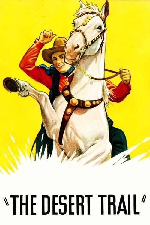 The Desert Trail 1935 official movie poster