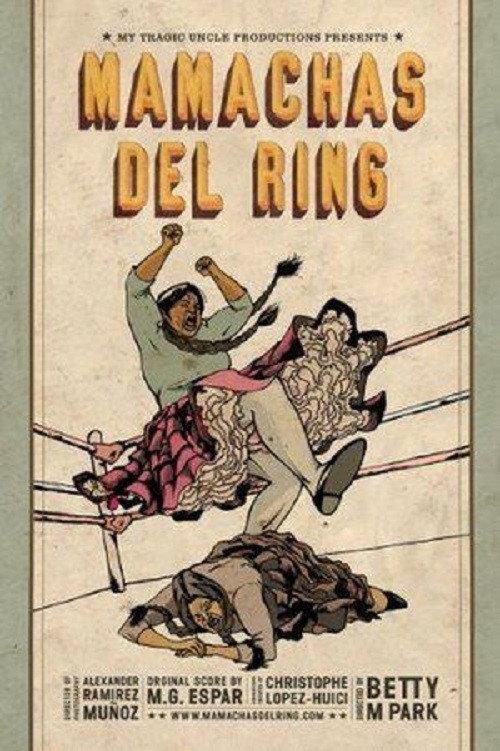 Mamachas of the Ring 2010 official movie poster