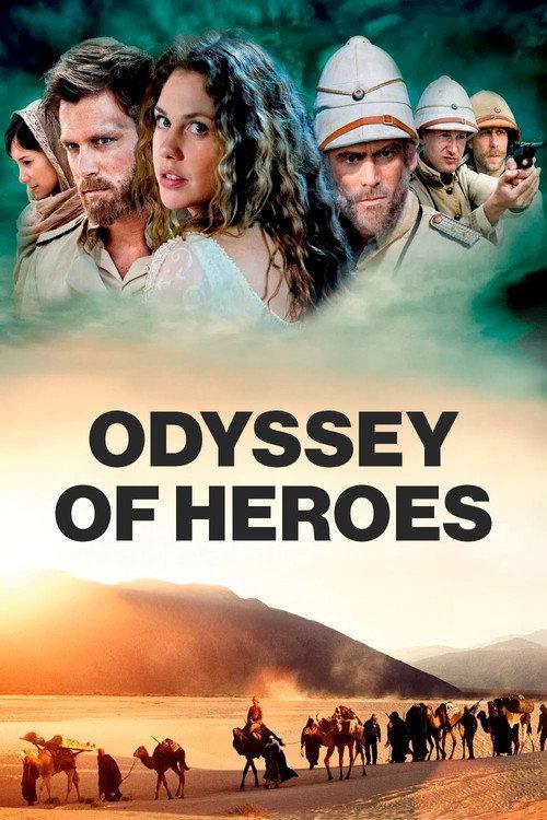Odyssey of Heroes 2013 official movie poster