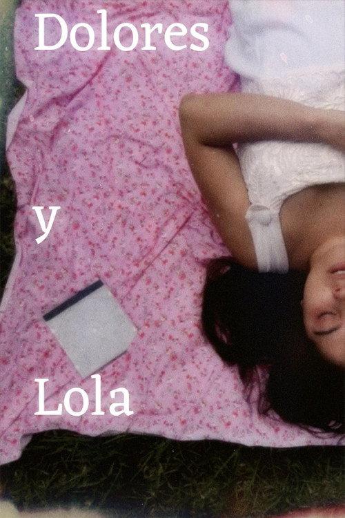 Dolores y Lola 2024 official movie poster