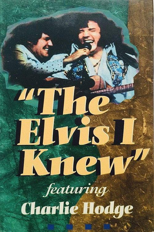 The Elvis I Knew 1994 official movie poster
